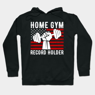 Home Gym Record Holder Hoodie